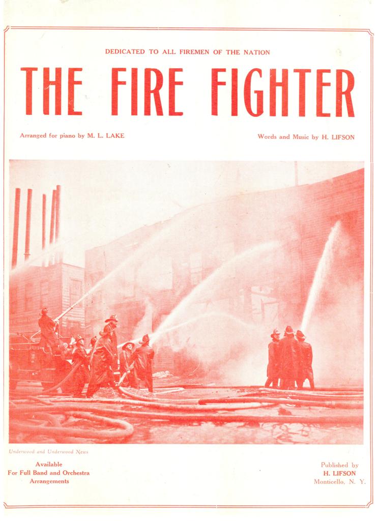 Harry Lifson, "The Fire Fighter"